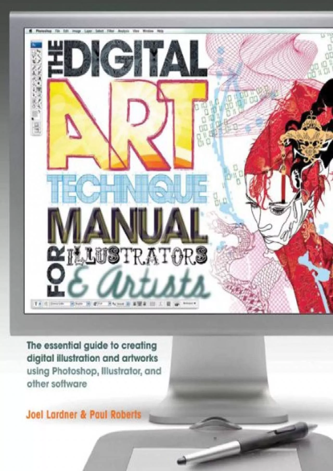 PDF-(DOWNLOAD)-Digital Art Technique Manual for Illustrators and Artists: The Essential Guide