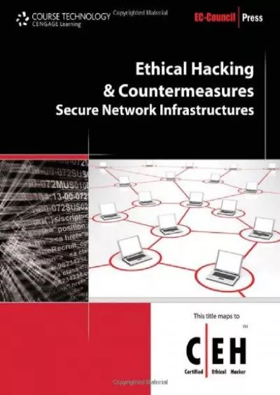 [PDF]-Ethical Hacking and Countermeasures: Secure Network Infrastructures (EC-Council