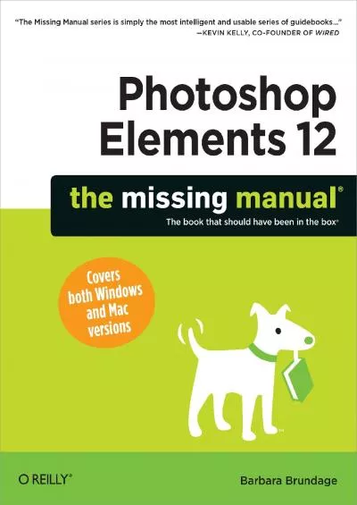 (READ)-Photoshop Elements 12: The Missing Manual