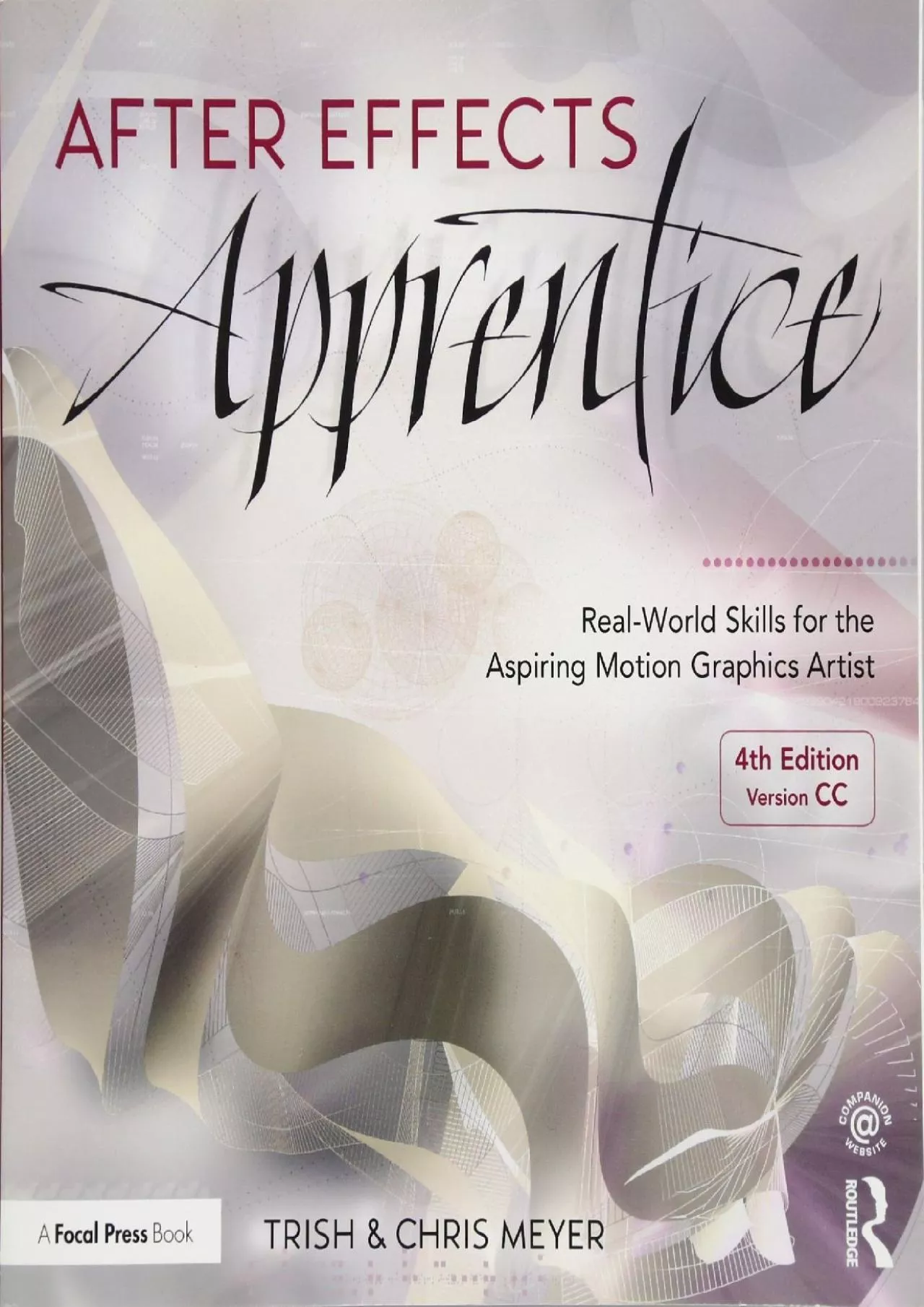 (BOOK)-After Effects Apprentice: Real-World Skills for the Aspiring Motion Graphics Artist