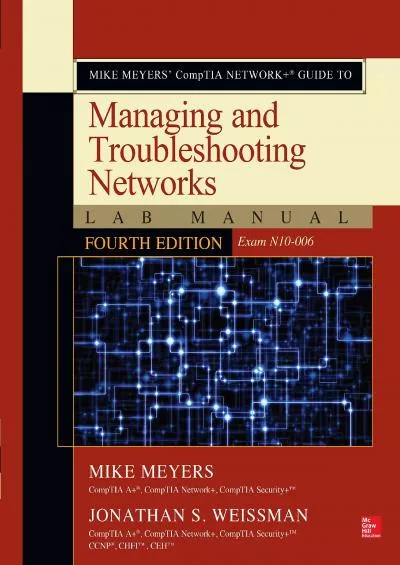[BEST]-Mike Meyers’ CompTIA Network+ Guide to Managing and Troubleshooting Networks