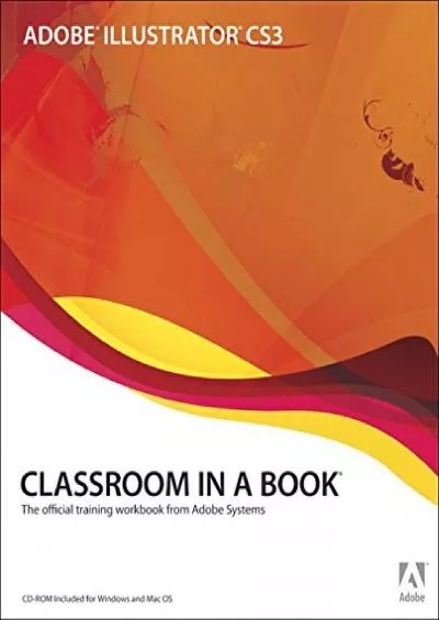 (EBOOK)-Adobe Illustrator CS3 Classroom in a Book (Book & CD-ROM)