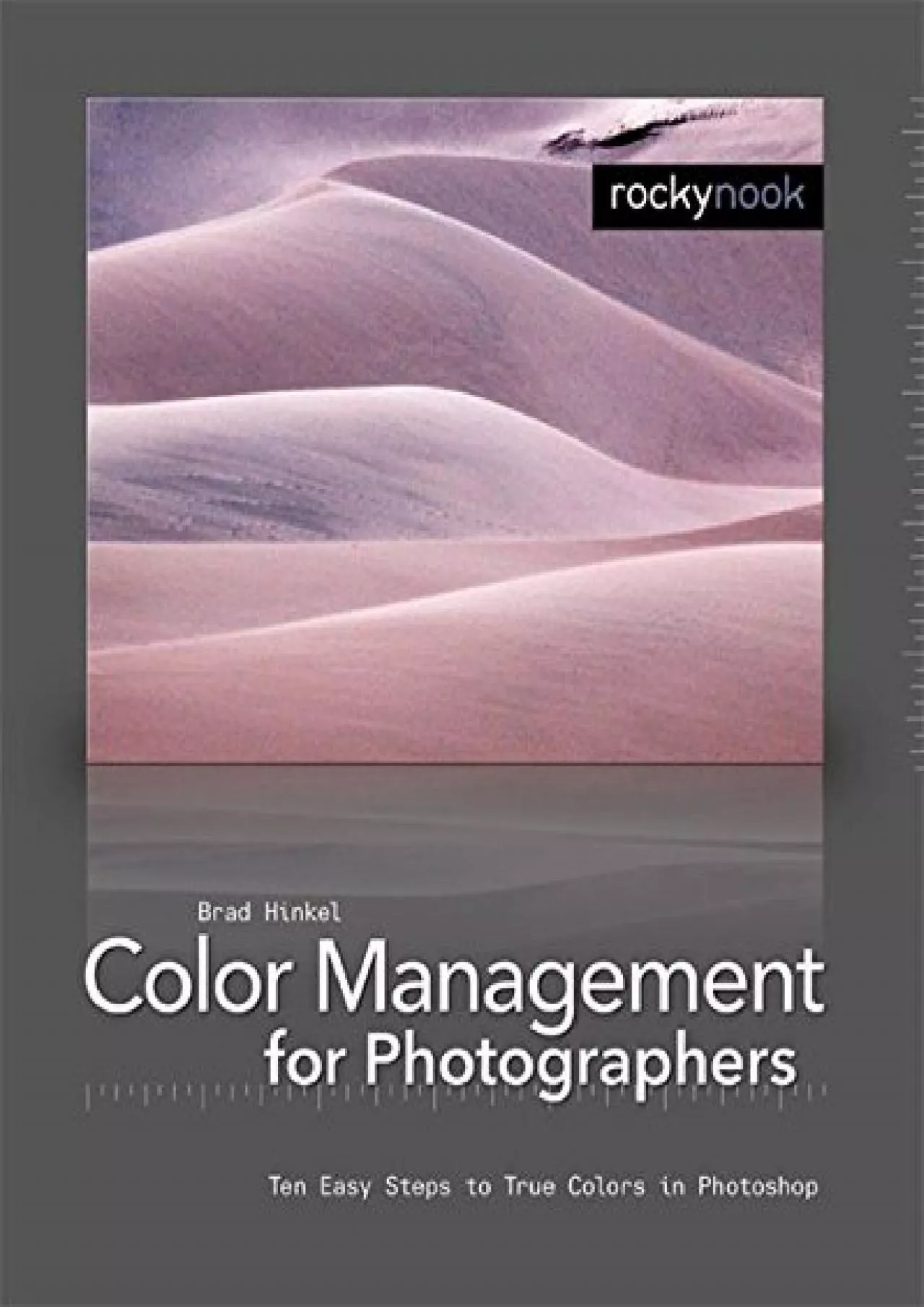 PDF-(BOOK)-Color Management in Digital Photography: Ten Easy Steps to True Colors in Photoshop