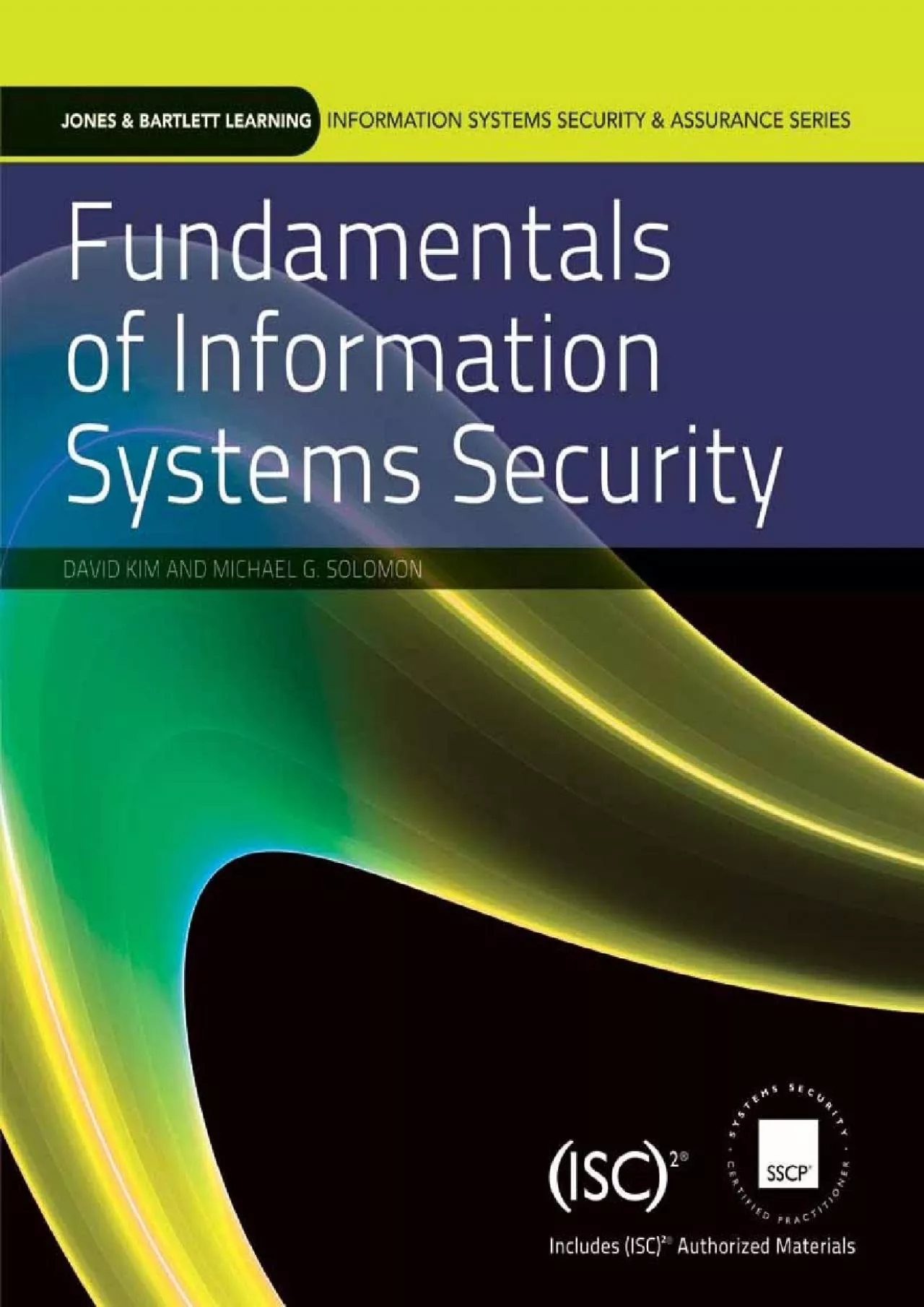 [READ]-Fundamentals of Information Systems Security (Information Systems Security  Assurance