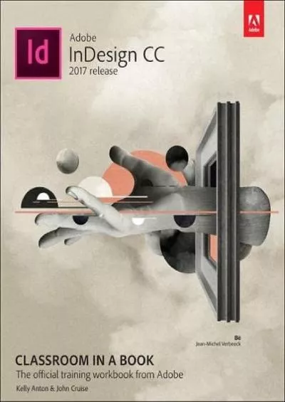 (DOWNLOAD)-Adobe InDesign CC Classroom in a Book (2017 release)