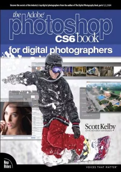 (EBOOK)-Adobe Photoshop CS6 Book for Digital Photographers (Voices That Matter)
