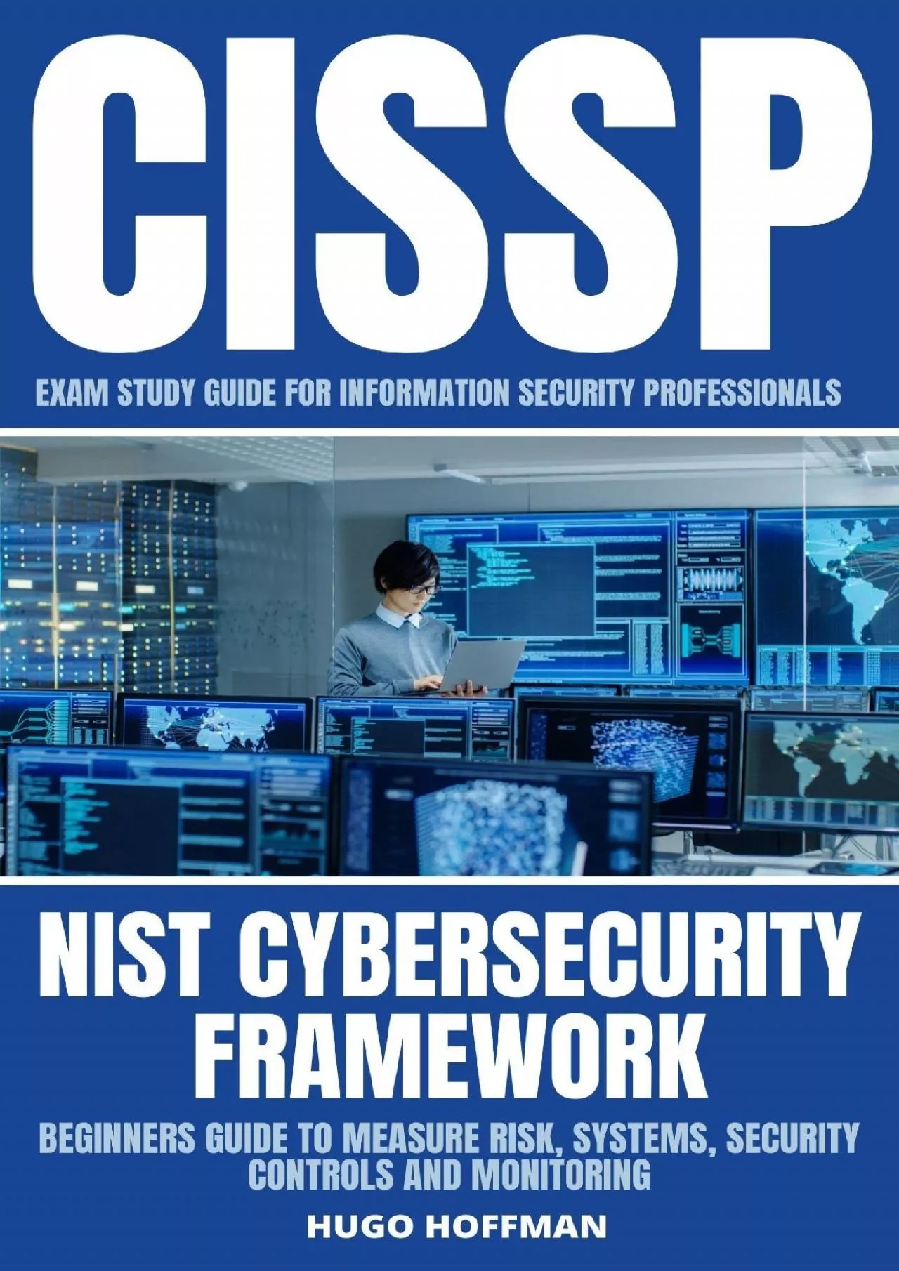 [PDF]-CISSP Exam Study Guide For Information Security Professionals: Nist Cybersecurity