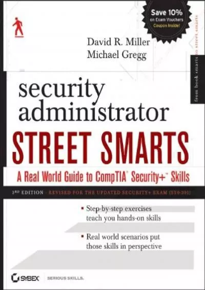[READING BOOK]-Security Administrator Street Smarts: A Real World Guide to CompTIA Security+ Skills