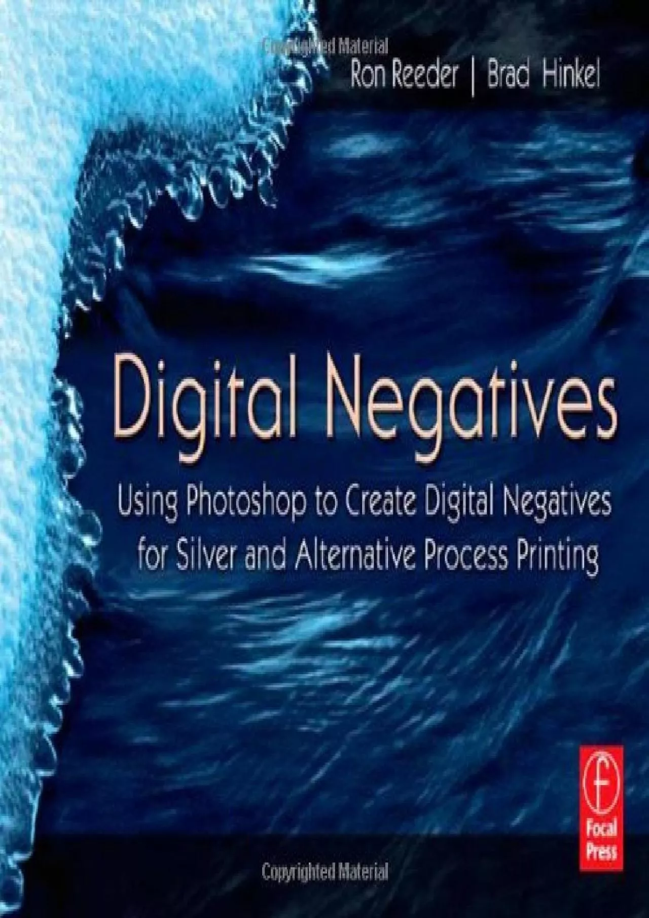 PDF-(BOOS)-Digital Negatives: Using Photoshop to Create Digital Negatives for Silver and Alternative