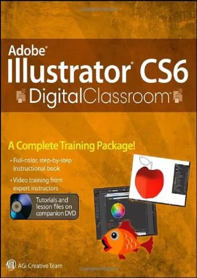 (READ)-Adobe Illustrator CS6 Digital Classroom