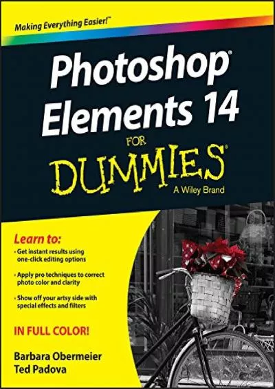 (READ)-Photoshop Elements 14 For Dummies (For Dummies (Computer/Tech))