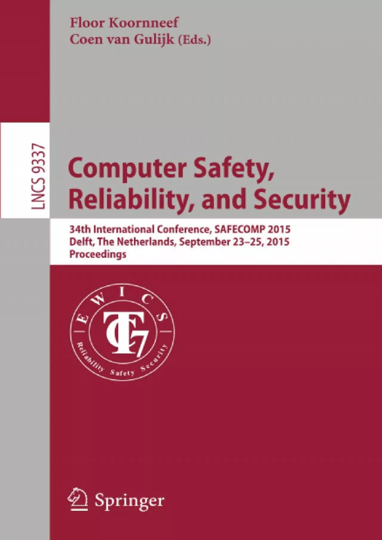 [PDF]-Computer Safety, Reliability, and Security: 34th International Conference, SAFECOMP