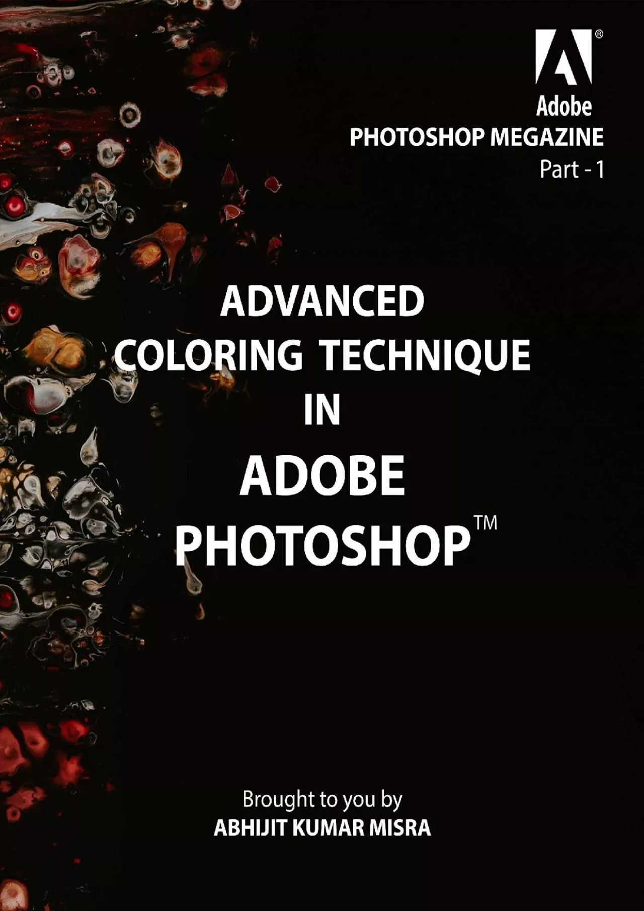 PDF-(BOOK)-Advanced Coloring Technique in Adobe Photoshop: PHOTOSHOP MEGAZINE - I