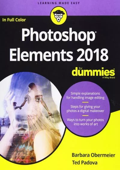 (BOOS)-Photoshop Elements 2018 For Dummies (For Dummies (Computer/Tech))
