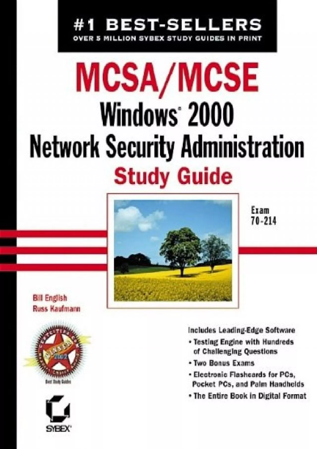 [BEST]-MCSA/MCSE: Windows 2000 Network Security Administration Study Guide (70-214)