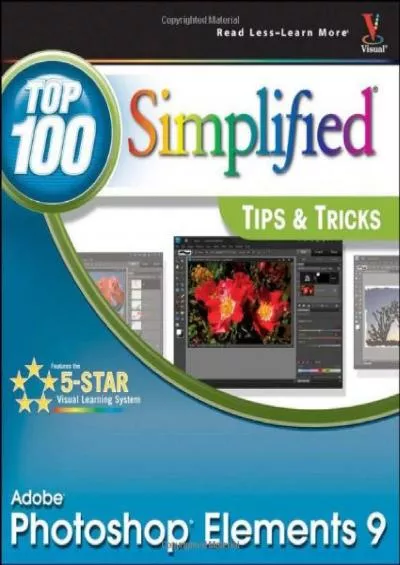 (READ)-Photoshop Elements 9: Top 100 Simplified Tips and Tricks