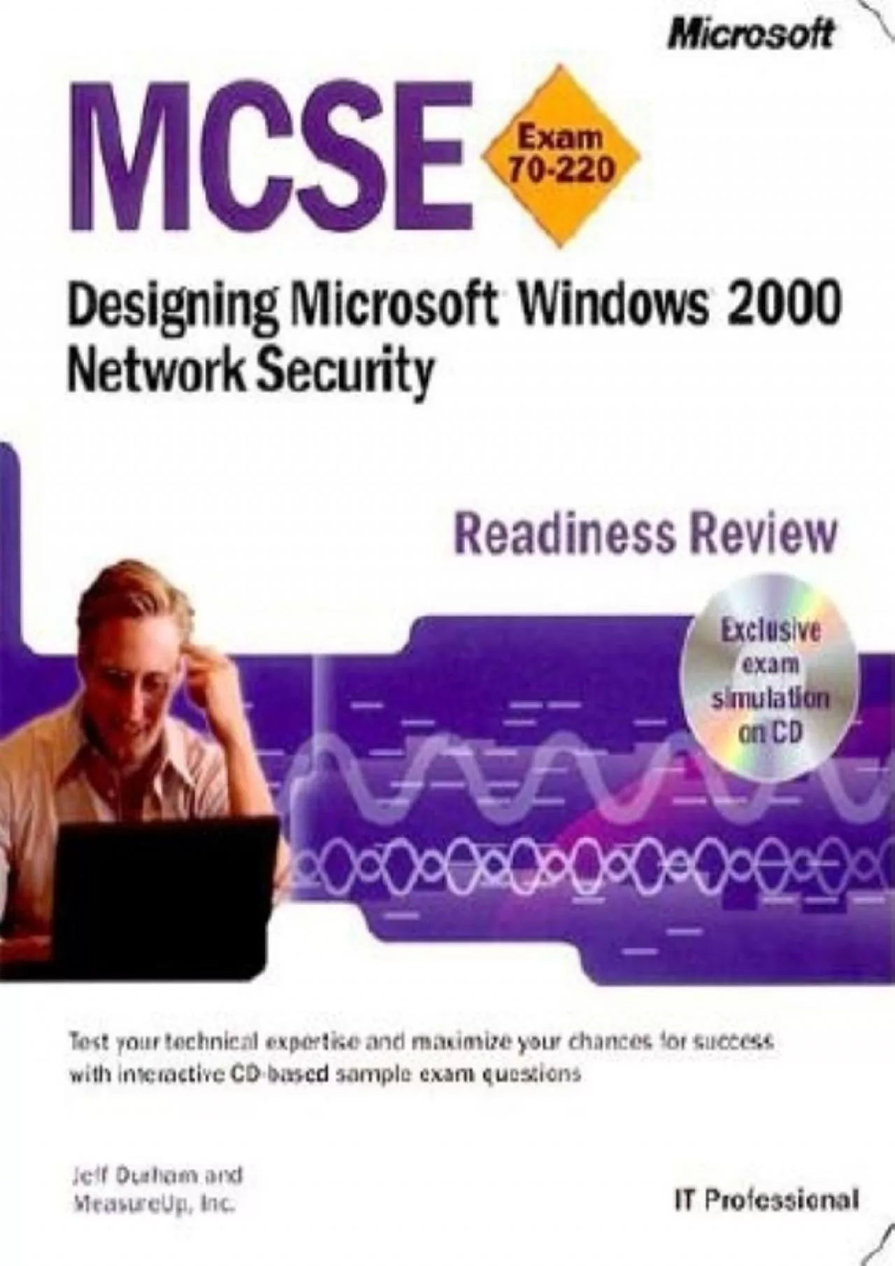 [READING BOOK]-MCSE Designing Microsoft Windows 2000 Network Security Readiness Review
