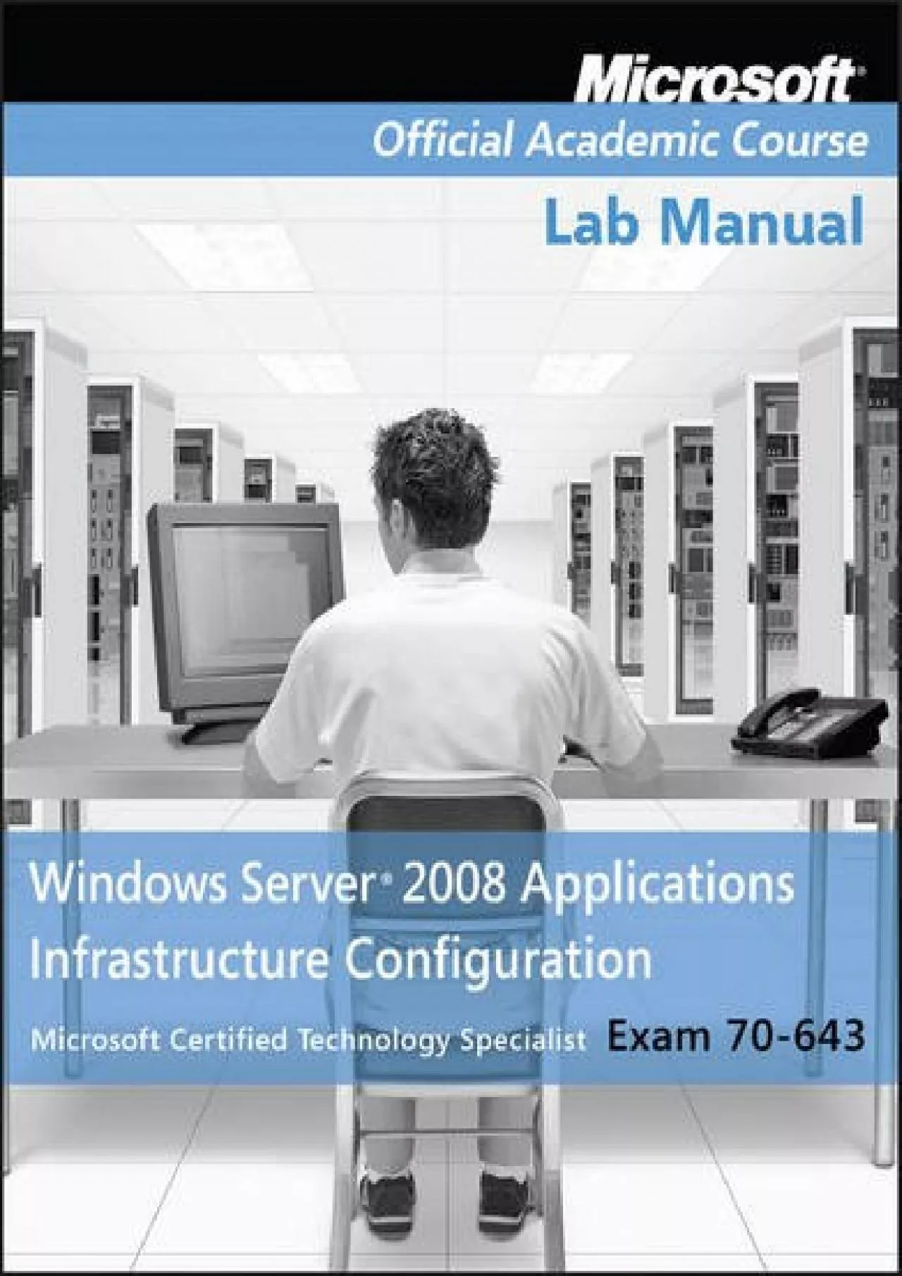 [DOWLOAD]-Exam 70-643 Windows Server 2008 Applications Infrastructure Configuration Lab