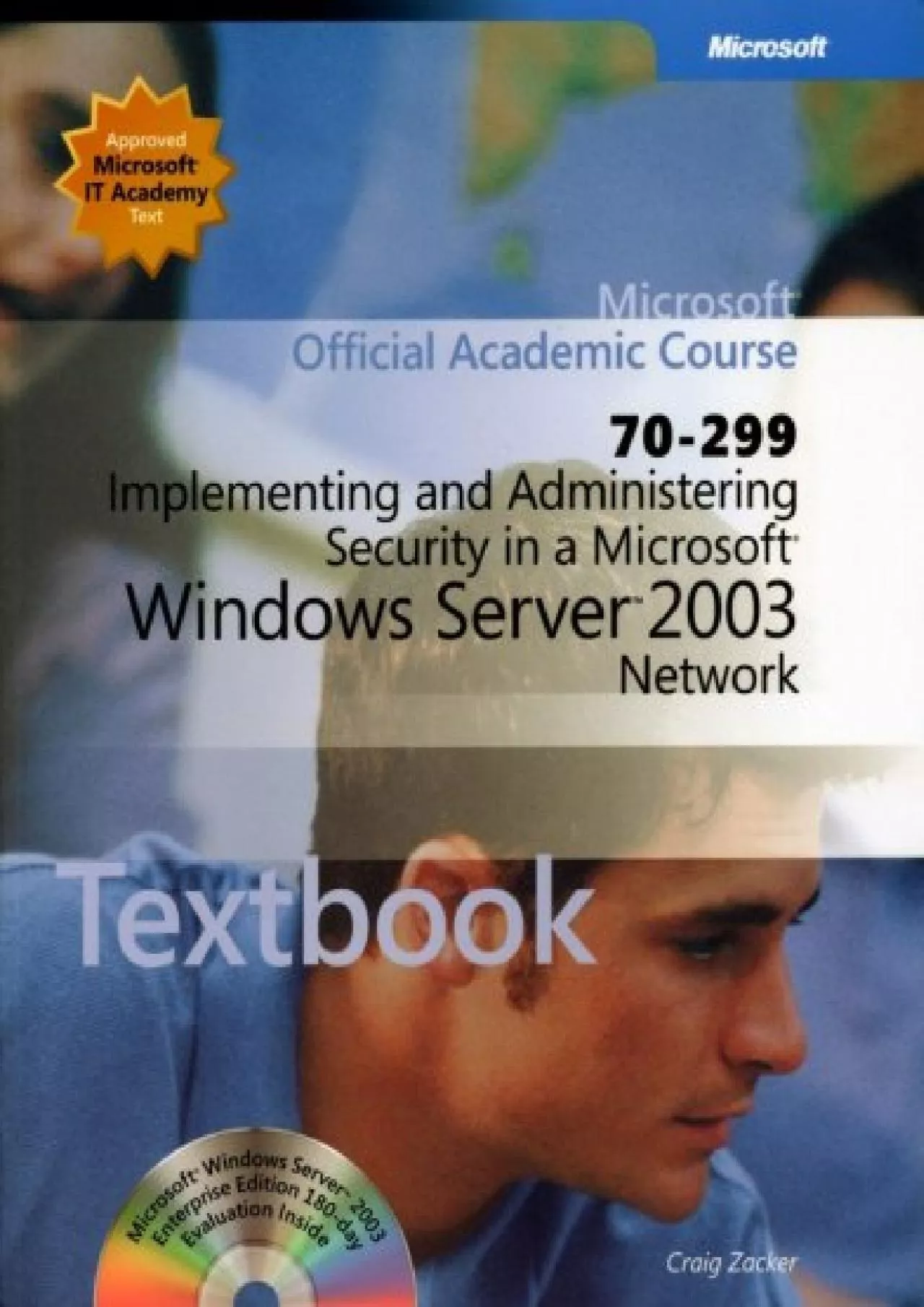 [READ]-70-299 Implementing and Administering Security in a Microsoft Windows Server 2003
