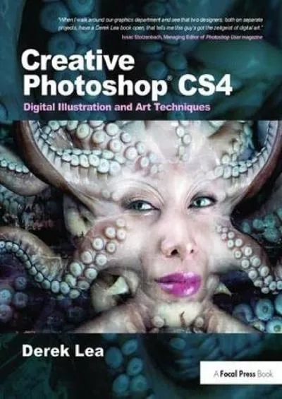 (DOWNLOAD)-Creative Photoshop CS4: Digital Illustration and Art Techniques