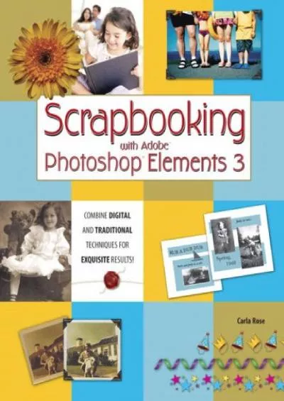 (READ)-Scrapbooking With Adobe Photoshop Elements 3