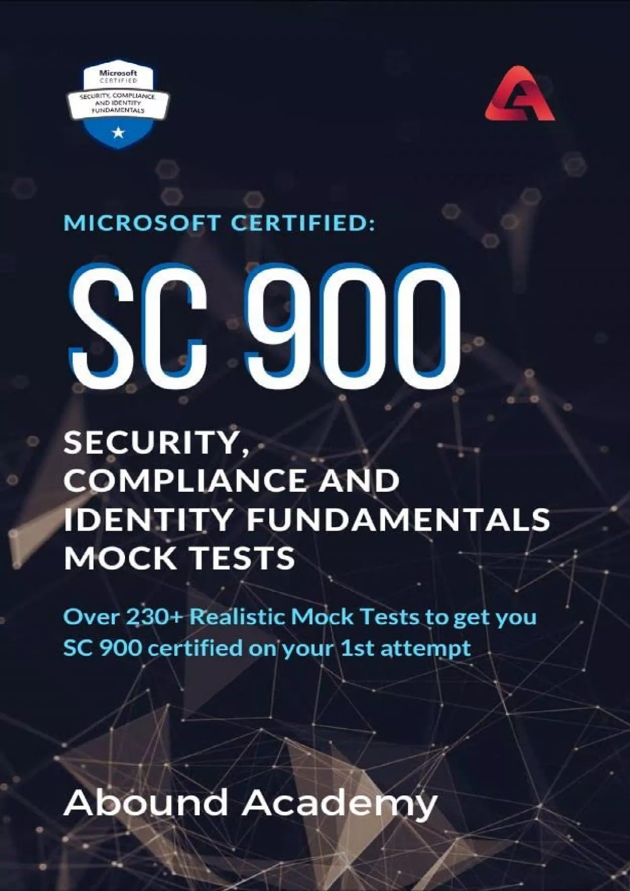 [READ]-Microsoft Certified: SC 900 Security, Compliance and Identity Fundamentals Mock