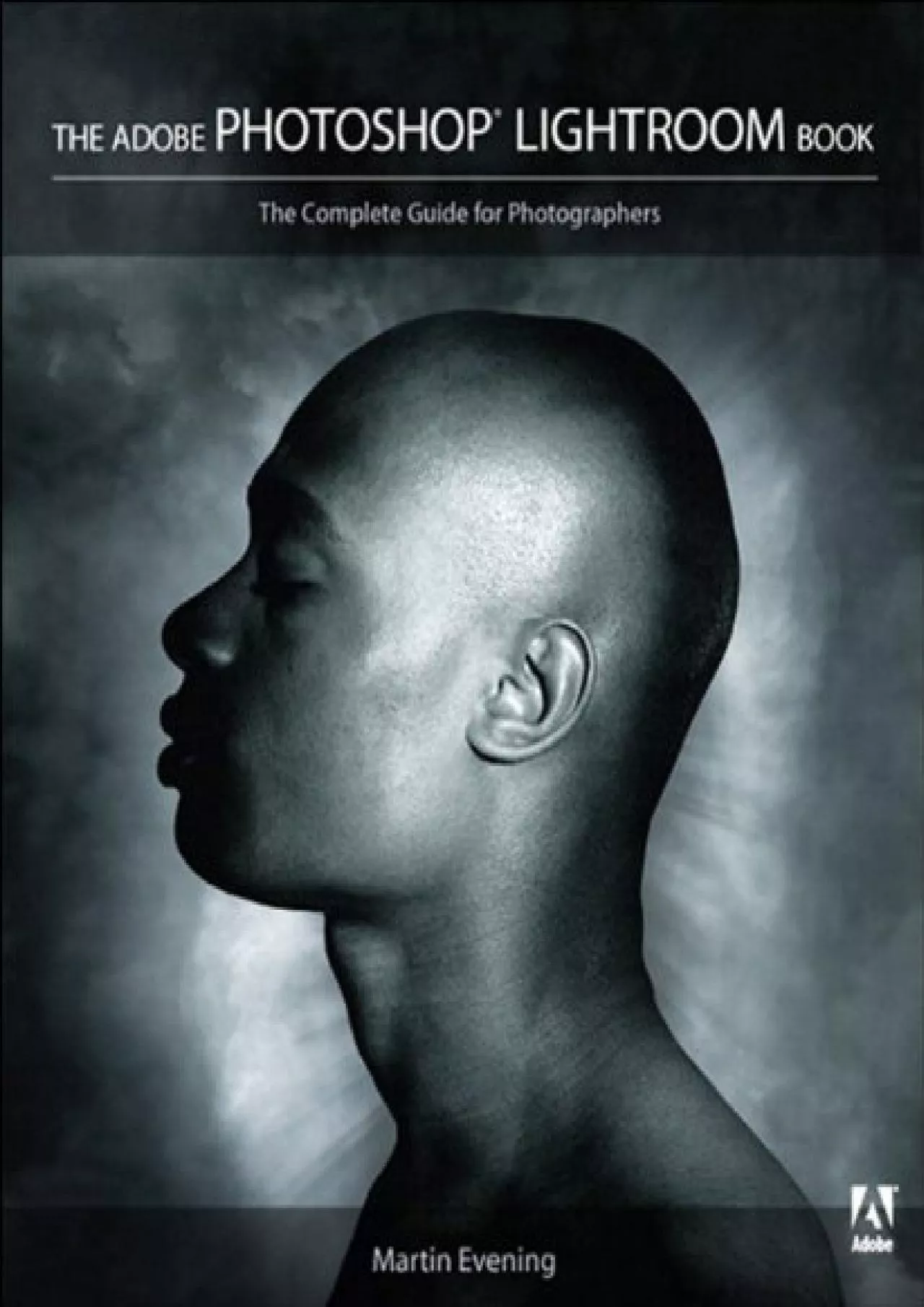 PDF-(EBOOK)-Adobe Photoshop Lightroom Book, The: The Complete Guide for Photographers