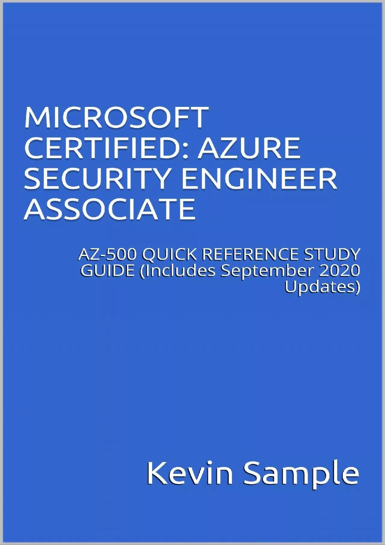 PDF-[FREE]-MICROSOFT CERTIFIED: AZURE SECURITY ENGINEER ASSOCIATE: AZ-500 QUICK REFERENCE