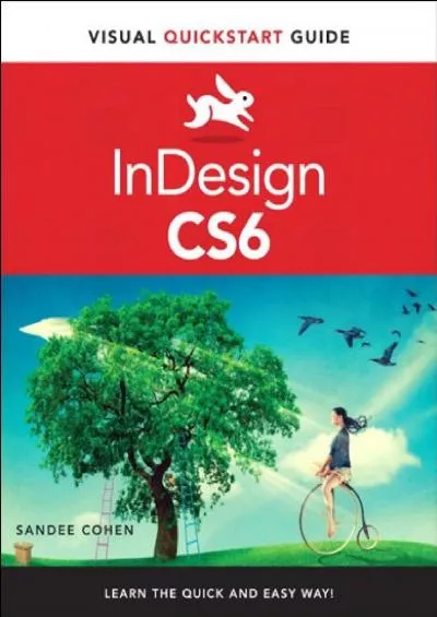 (READ)-InDesign CS6: Visual QuickStart Guide