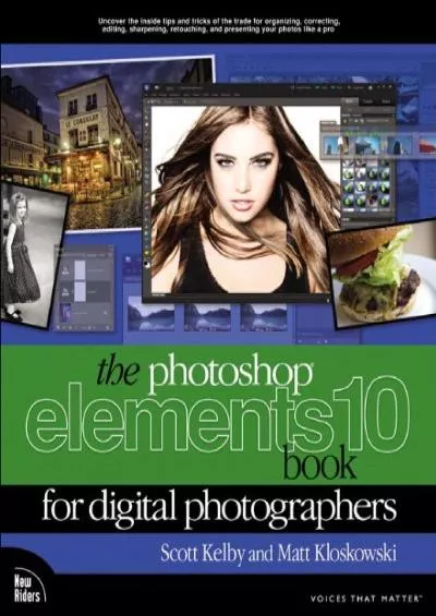 (EBOOK)-The Photoshop Elements 10 Book for Digital Photographers (Voices That Matter)