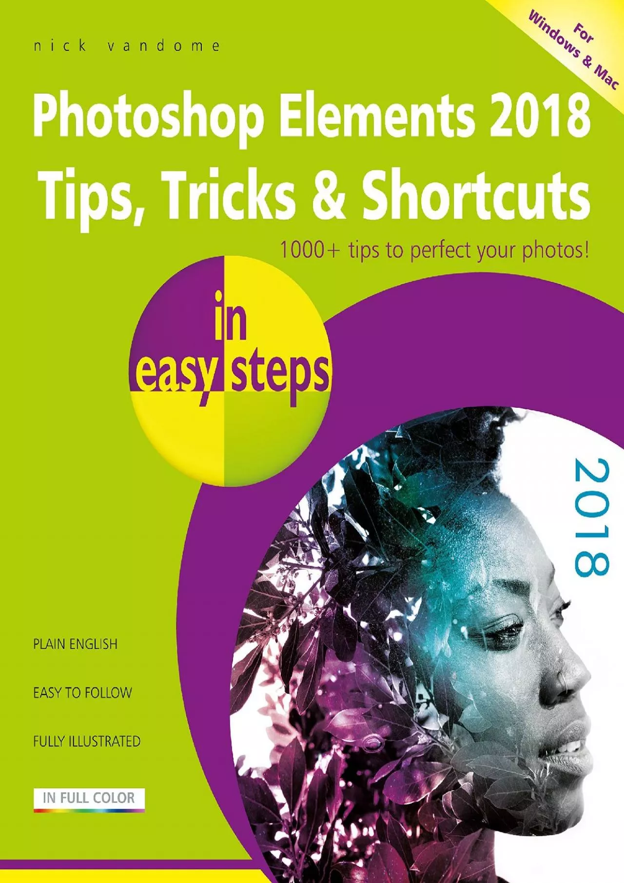 PDF-(BOOK)-Photoshop Elements 2018 Tips, Tricks & Shortcuts in easy steps: Covers versions