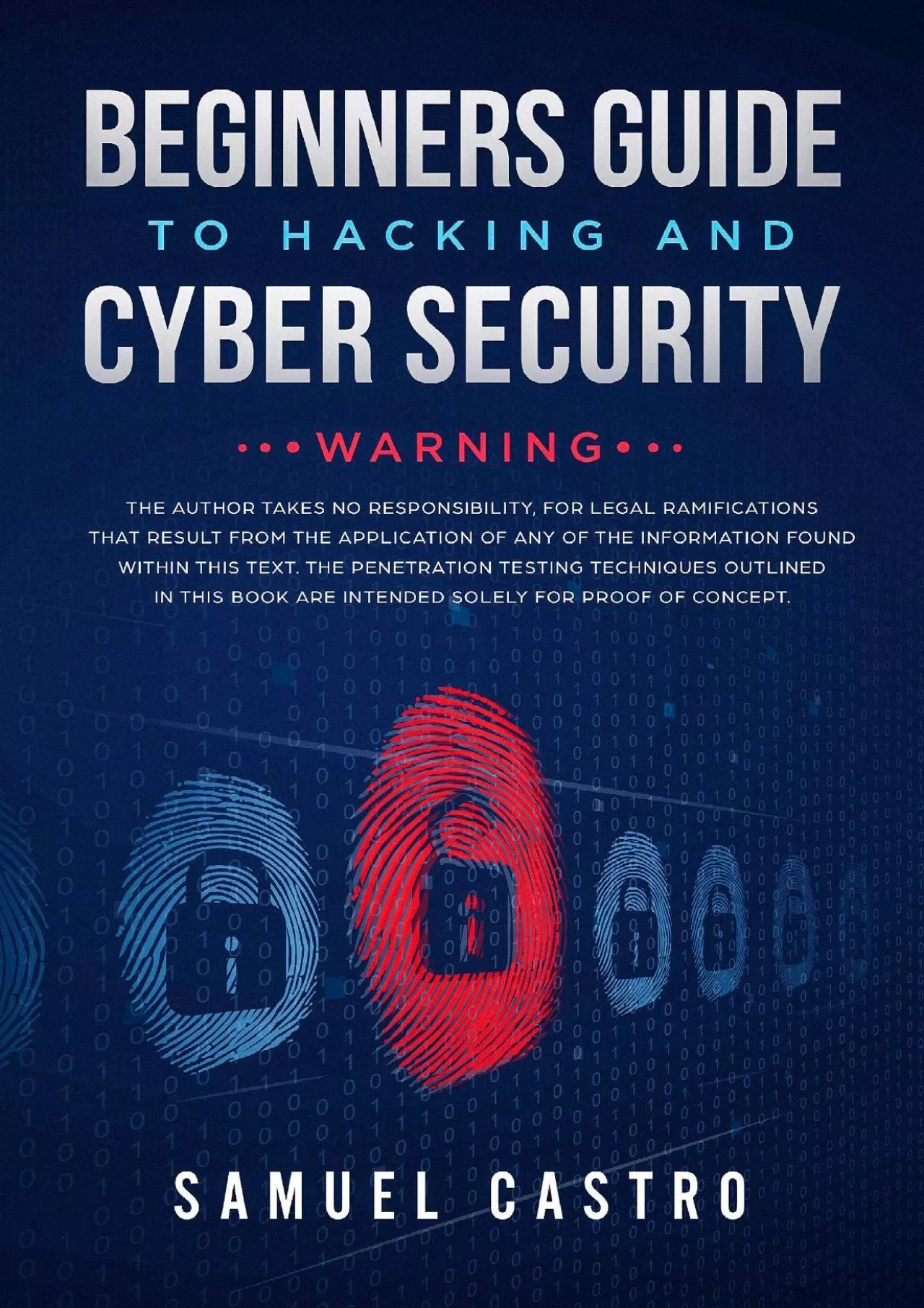 PDF-[READ]-Beginners Guide to Hacking and Cyber Security: Written by former Army Cyber Security