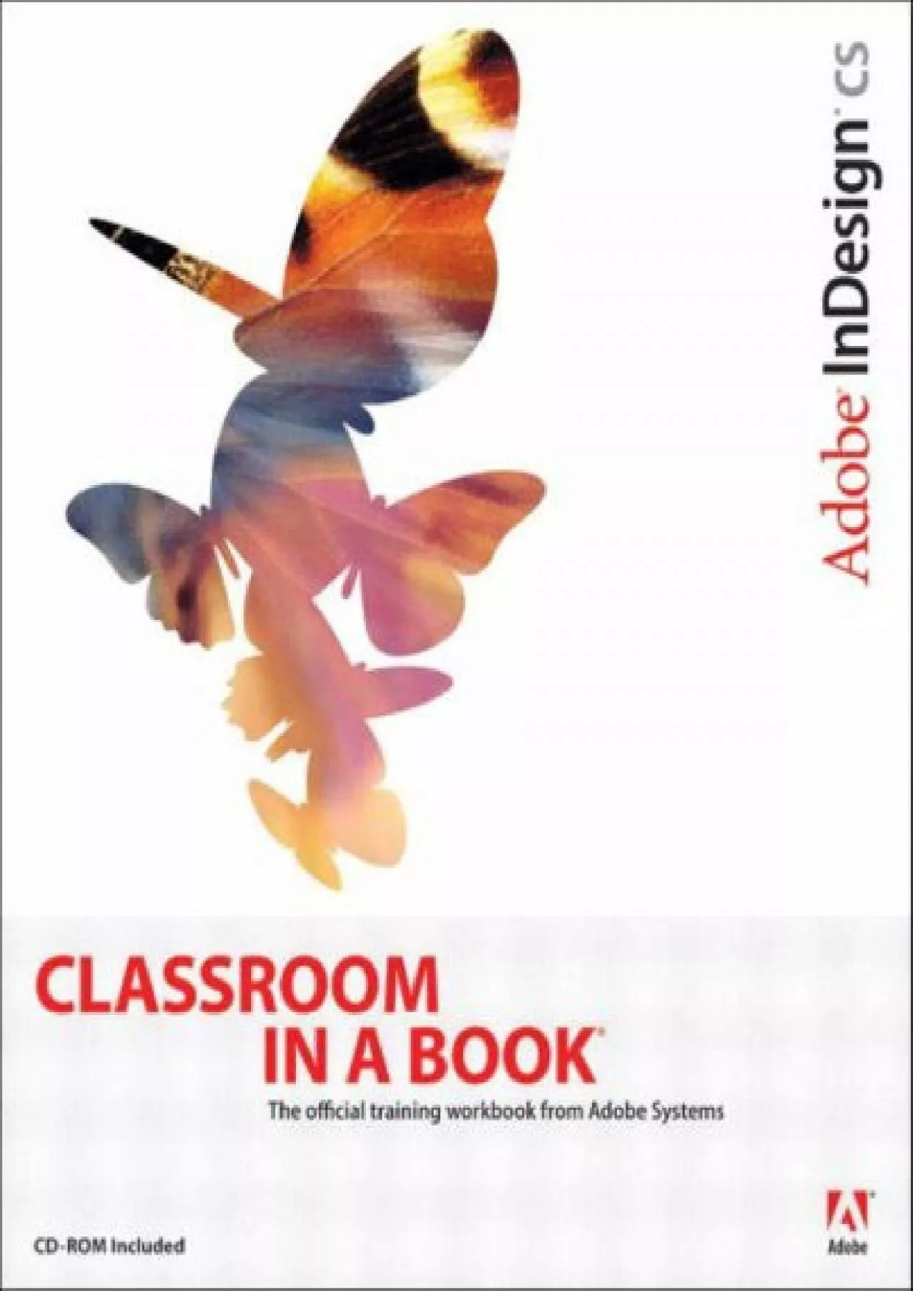 PDF-(READ)-Adobe Indesign Cs Classroom in a Book