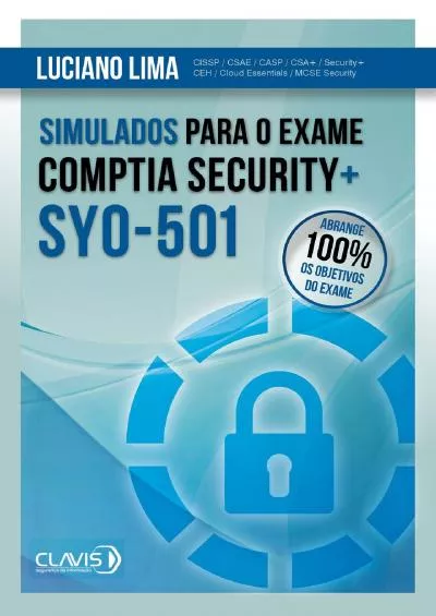 [PDF]-Simulados para a Certificação CompTIA Security+ SY0-501 (Portuguese Edition)