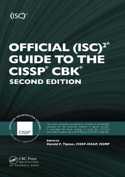 [DOWLOAD]-Official (ISC)2 Guide to the CISSP CBK ((ISC)2 Press)