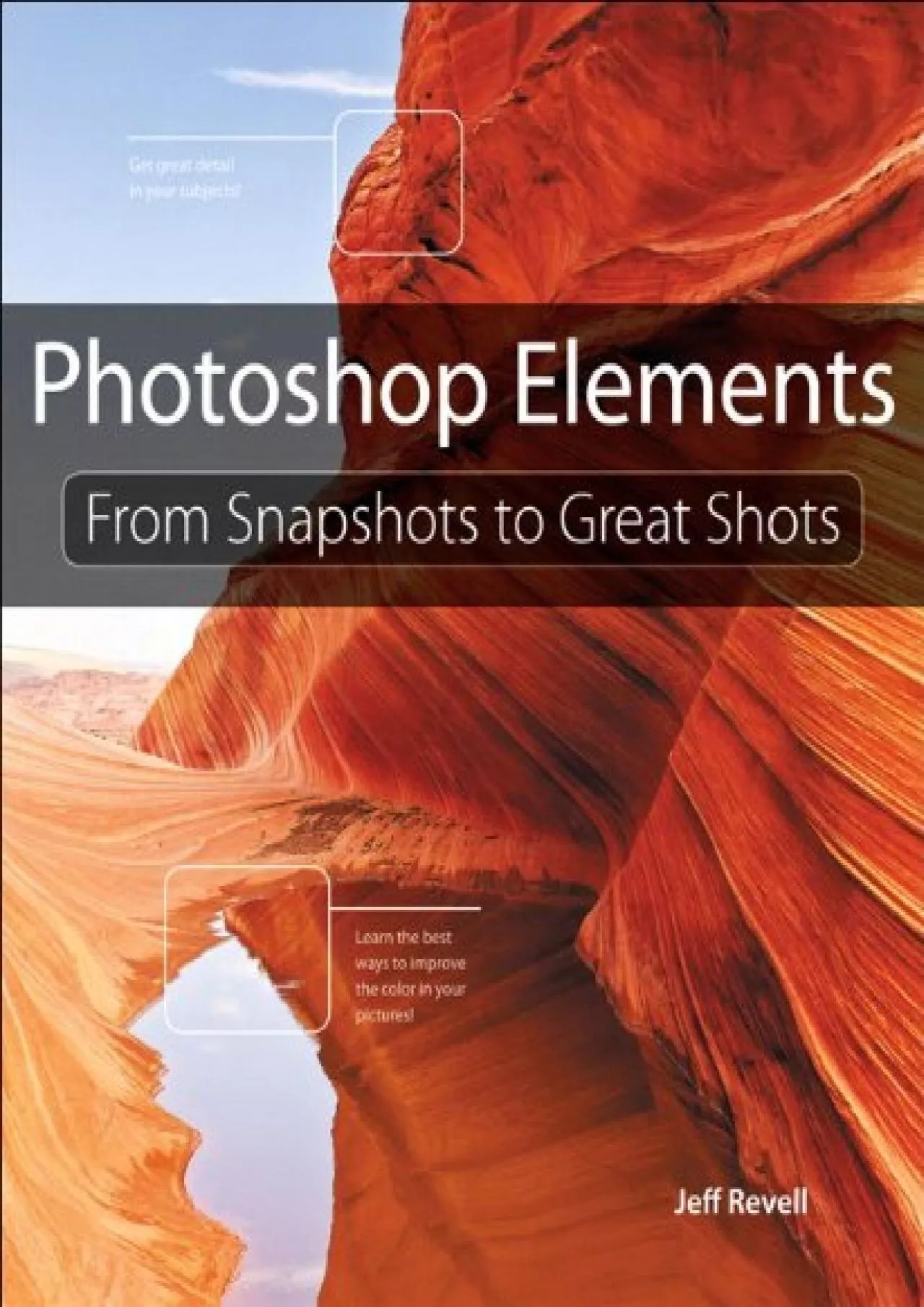 PDF-(BOOK)-Photoshop Elements: From Snapshots to Great Shots