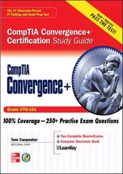 [READ]-CompTIA Convergence+ Certification Study Guide (Certification Study Guides)