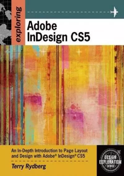 (BOOS)-Exploring Adobe InDesign CS5 (Design Exploration Series)