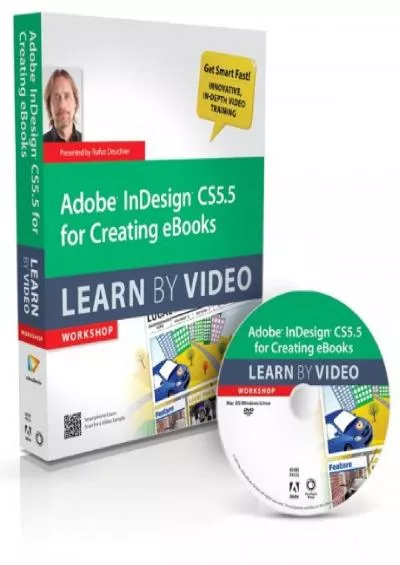 (BOOS)-Adobe InDesign CS5.5 for Creating eBooks: Learn by Video Workshop