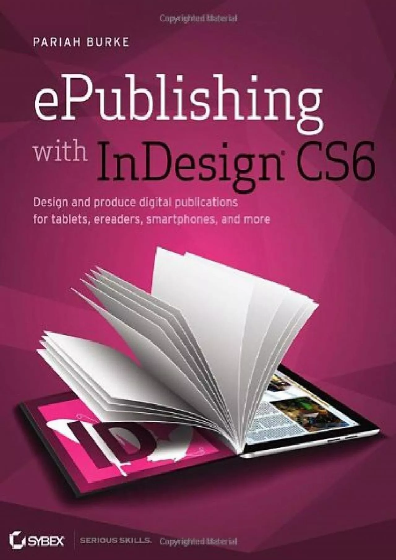 PDF-(BOOS)-ePublishing with InDesign CS6: Design and produce digital publications for tablets,