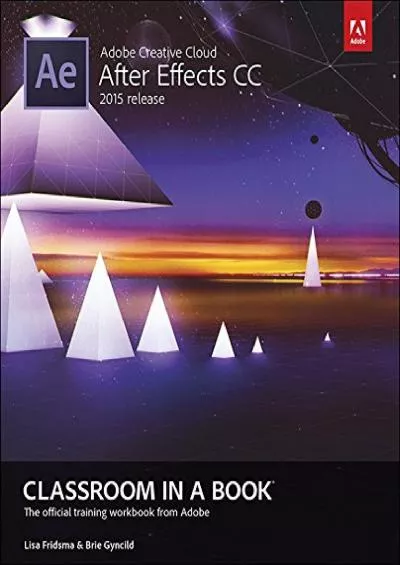 (BOOK)-Adobe After Effects CC Classroom in a Book (2015 release)