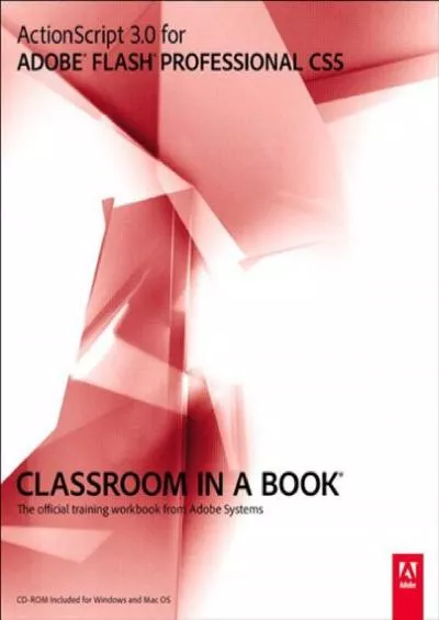 (BOOK)-ActionScript 3.0 for Adobe Flash Professional CS5 Classroom in a Book