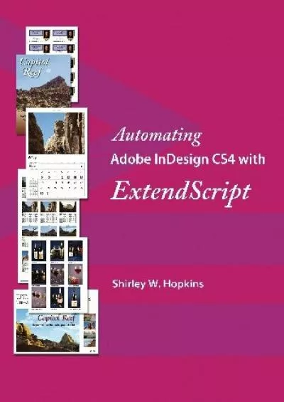 (EBOOK)-Automating Adobe InDesign CS4 with ExtendScript