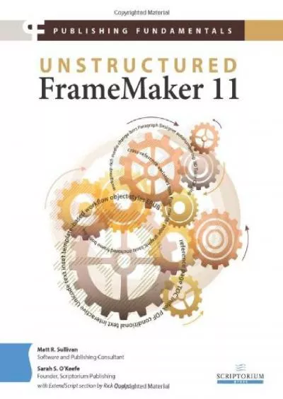 (DOWNLOAD)-Publishing Fundamentals: Unstructured FrameMaker 11