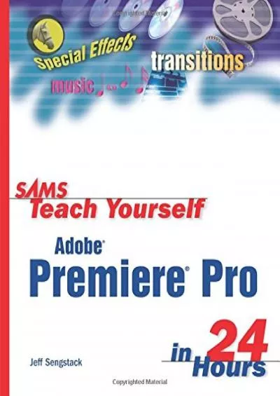 (BOOK)-Sams Teach Yourself Adobe Premiere Pro in 24 Hours