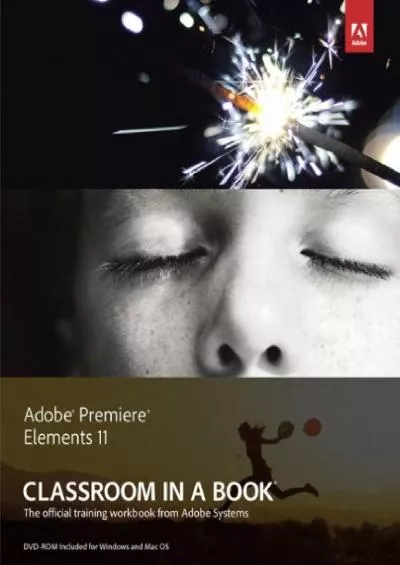 (BOOK)-Adobe Premiere Elements 11 Classroom in a Book