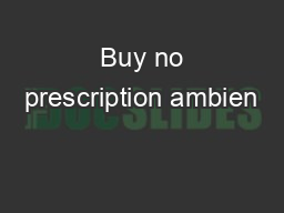  Buy no prescription ambien