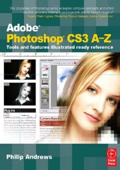 (READ)-Adobe Photoshop CS3 A-Z: Tools and features illustrated ready reference