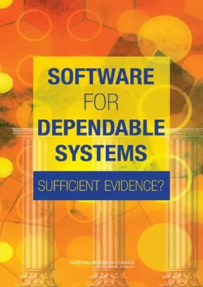 [BEST]-Software for Dependable Systems: Sufficient Evidence?