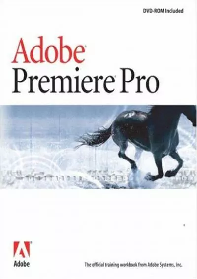 (READ)-Adobe Premiere Pro: Classroom in a Book